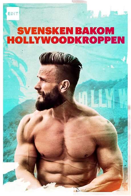 Svensken bakom Hollywoodkroppen